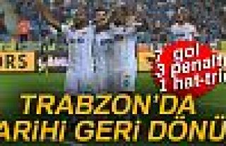 TRABZON'DA TARİHİ GERİ DÖNÜŞ!