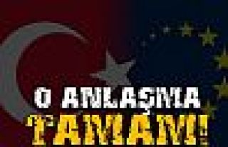 'Türkiye anlaşması onaylandı'