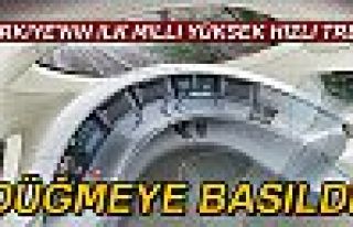 TÜRKİYE'NİN İLK MİLLİ HIZLI TRENİ!