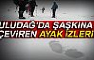 Uludağ'da şaşkına çeviren ayak izleri