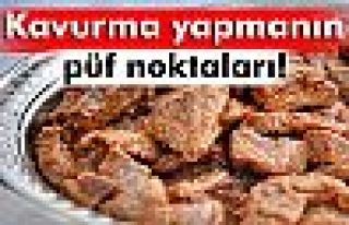 Uzmanından ‘kavurma’ yapmanın püf noktaları