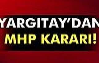 Yargıtay’dan ’MHP’ açıklaması