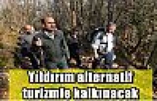 Yıldırım alternatif turizmle kalkınacak