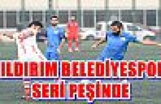 YILDIRIM BELEDİYESPOR SERİ PEŞİNDE 