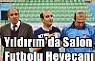 Yıldırım'da Salon Futbolu Heyecanı