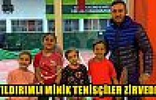 YILDIRIMLI MİNİK TENİSÇİLER ZİRVEDE