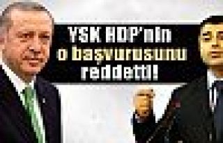 YSK, HDP'nin o başvurusunu reddetti