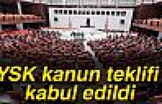 YSK KANUN TEKLİFİ KABUL EDİLDİ!