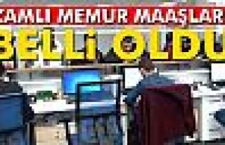 Zamlı memur maaşları belli oldu